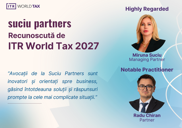 Firma Suciu Partners este recunoscută în clasamentele internaționale ITR World Tax